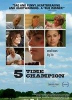 5 Time Champion 2011 film scene di nudo