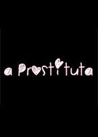 A Prostituta (2013) Scene Nuda