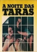 A Noite das Taras scene nuda
