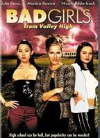 Bad Girls From Valley High (2005) Scene Nuda