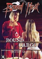 Bound Cargo 2003 film scene di nudo