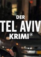 Der Tel Aviv Krimi 2016 film scene di nudo
