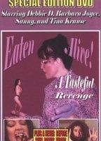 Eaten Alive: A Tasteful Revenge 1999 film scene di nudo