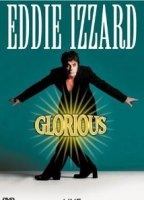 Eddie Izzard: Glorious 1997 film scene di nudo