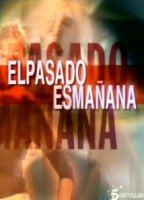 El Pasado es mañana 2005 film scene di nudo