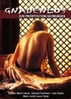 Gnadenlos - Zur Prostitution gezwungen 1996 film scene di nudo