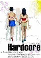 Hardcore (2004) Scene Nuda