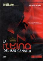 La reina del bar Canalla 2003 film scene di nudo