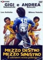 Mezzo destro mezzo sinistro - 2 calciatori senza pallone (1985) Scene Nuda