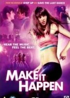 Make It Happen 2008 film scene di nudo