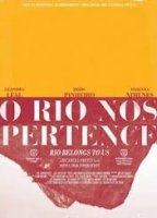 O Rio Nos Pertence 2013 film scene di nudo
