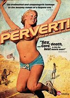 Pervert! 2005 film scene di nudo