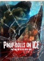 Pinup Dolls on Ice 2013 film scene di nudo