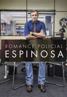 Romance Policial - Espinosa 2015 film scene di nudo