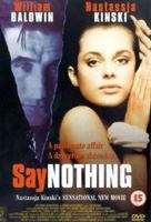 Say Nothing (2001) Scene Nuda