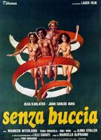 Senza buccia (1979) Scene Nuda