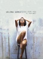 Selena Gomez - Good For You (2015-oggi) Scene Nuda