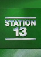 Station 13 scene nuda