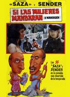 Si las mujeres mandaran (o mandasen) (1982) Scene Nuda