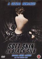 Soft Skin on Black Silk scene nuda