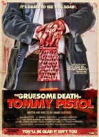 The Gruesome Death of Tommy Pistol (2010) Scene Nuda