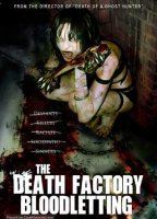The Death Factory Bloodletting (2008) Scene Nuda