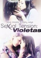 Sexual Tension 2: Violetas (2013) 2013 film scene di nudo