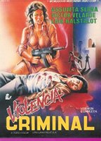 Violencia criminal (1986) Scene Nuda