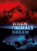When Animals Dream (2014) Scene Nuda