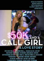 $50K and a Call Girl: A Love Story scene nuda