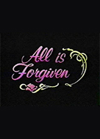 All Is Forgiven (1986) Scene Nuda