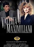 Valeria y Maximiliano (1991-oggi) Scene Nuda