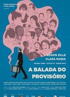 A Balada do Provisório (2012) Scene Nuda
