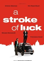 A Stroke Of Luck (2009) Scene Nuda
