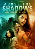 Above the Shadows 2019 film scene di nudo