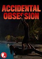 Accidental Obsession (2015) Scene Nuda