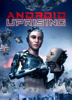 Android Uprising 2020 film scene di nudo