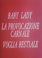 Baby Lady, la provocazione carnale 1987 film scene di nudo