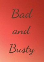 Bad and Busty (II) 2006 film scene di nudo