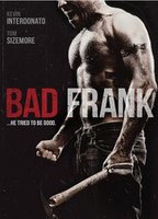 Bad Frank 2017 film scene di nudo