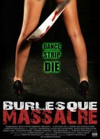 Burlesque Massacre (2011) Scene Nuda