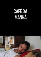 Café da Manhã (2012) Scene Nuda
