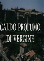 Caldo profumo di vergine (1981) Scene Nuda