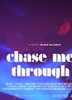 Chase Me Through (2013) Scene Nuda
