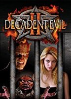 Decadent Evil II (2007) Scene Nuda