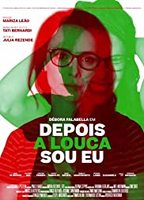 Depois a Louca Sou Eu (2019) Scene Nuda