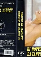 Di notte di giorno davanti di dietro 1984 film scene di nudo