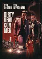 Dirty Dead Con Men (2018) Scene Nuda