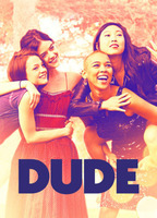 Dude (2017) Scene Nuda