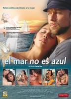 El mar no es azul (2006) Scene Nuda